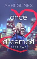 Once She Dreamed Part Two