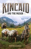 Kincaid and the Packer