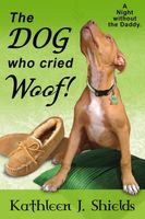The Dog who cried WOOF!