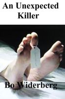 Cover of An Unexpected Killer by Bo Widerberg