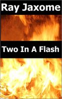 Cover of Two in a Flash by Ray Jaxome