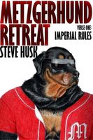Cover of Metzgerhund Retreat by Steve Husk