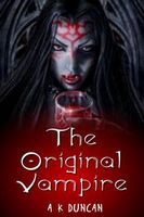 Cover of The Original Vampire by A.K. Duncan