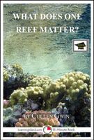 Cover of What Does One Reef Matter? by Cullen Gwin