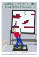 Cover of Aaron Tiny and the Great Snake Invasion by Cullen Gwin