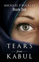 Cover of Tears from Kabul Book Set by Michael P. Buckley