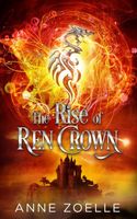 The Rise of Ren Crown