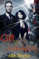 Cover of Gift of Submission by Allie Blocker