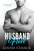 Cover of Husband Heel by Louise Cusack