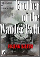 Cover of Brother of the Wander Path by Frank Keith