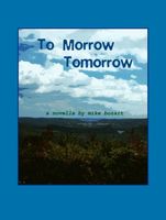 To Morrow Tomorrow