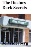 Cover of The Doctors Dark Secrets by Bo Widerberg