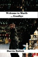 Welcome to Marib ... Goodbye
