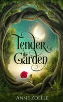 Tender of the Garden