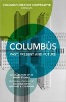 Cover of Columbus; Past, Present and Future by Brad A. Pauquette