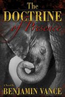 Cover of The Doctrine of Presence by Benjamin Vance