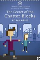 Cover of The Secret of the Chatter Blocks by Don Bosco