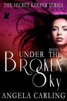 Under The Broken Sky