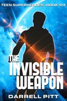 The Invisible Weapon