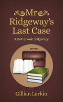 Mr. Ridgeway's Last Case