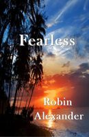 Cover of Fearless by Robin Alexander