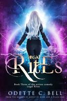 Legal Rites Book Three, Dangerous Desires