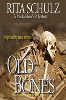 Cover of Old Bones by Rita Schulz