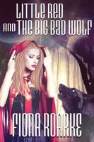 Little Red and The Big Bad Wolf