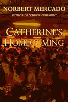 Catherine's Homecoming