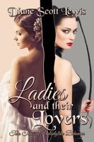 Cover of Ladies and Their Lovers by Diane Scott Lewis