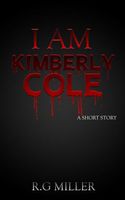 I Am Kimberly Cole