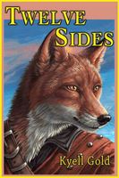 Cover of Twelve Sides by Kyell Gold