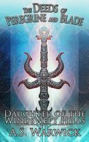 Cover of Daughter of the Windswept Hills by A.S. Warwick