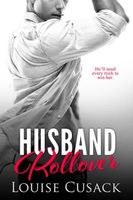 Cover of Husband Rollover by Louise Cusack