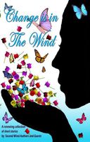 Cover of Change is in the Wind by Second Wind Publishing