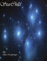 Cover of StarChild by Sara M. Garringer
