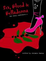 Cover of Sex, Blood & Belladonna by Melanie Cantor