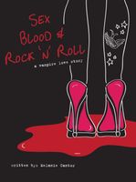 Cover of Sex, Blood & Rock 'n' Roll by Melanie Cantor