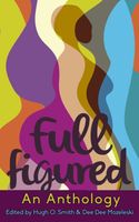 Full Figured, an Anthology