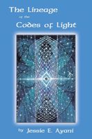 The Lineage of the Codes of Light
