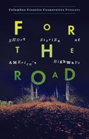 Cover of For the Road by Brad A. Pauquette