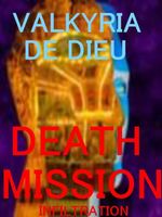 Cover of Death Mission by Valkyria DeDieu