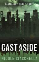 Cast Aside