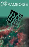 How to Think Inside the Box