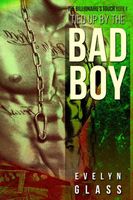 Tied Up by the Bad Boy book cover