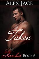 Cover of Taken by Alex Jace