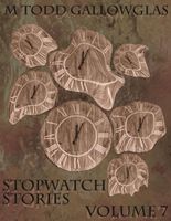 Stopwatch Stories vol 7