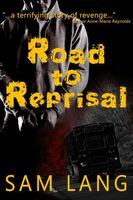 Cover of Road to Reprisal by Sam Lang