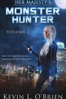 Her Majesty's Monster Hunter Volume 2