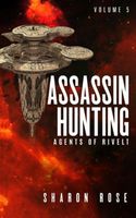 Assassin Hunting